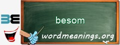 WordMeaning blackboard for besom